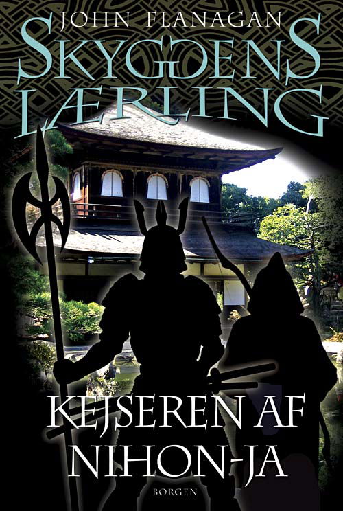 Cover for John Flanagan · Skyggens lærling: Skyggens lærling 10 - Kejseren af Nihon-Ja (Taschenbuch) [1. Ausgabe] (2010)