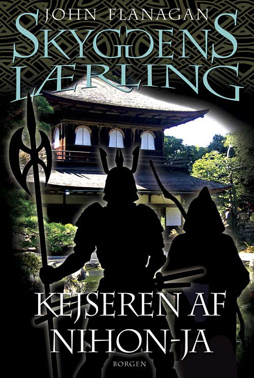 Cover for John Flanagan · Skyggens lærling: Skyggens lærling 10 - Kejseren af Nihon-Ja (Heftet bok) [1. utgave] (2010)