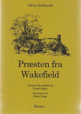 Cover for Oliver Goldsmith · Præsten fra Wakefield (Sewn Spine Book) [2nd edition] (1998)