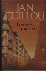 Cover for Jan Guillou · Tyvenes marked (Bound Book) [1e uitgave] [Indbundet] (2005)