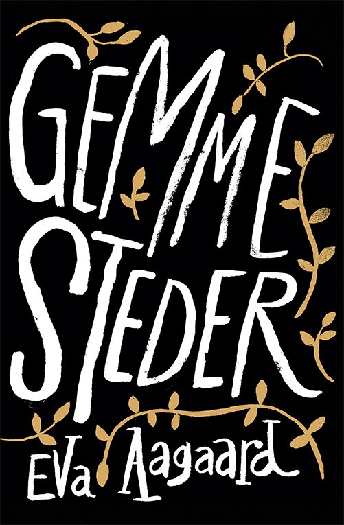 Cover for Eva Aagaard · Gemmesteder (Sewn Spine Book) [1e uitgave] (2022)