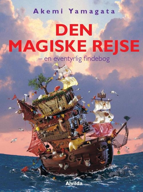 Cover for Akemi Yamagata · Den magiske rejse - en eventyrlig findebog (Bound Book) [1. Painos] [Indbundet] (2014)