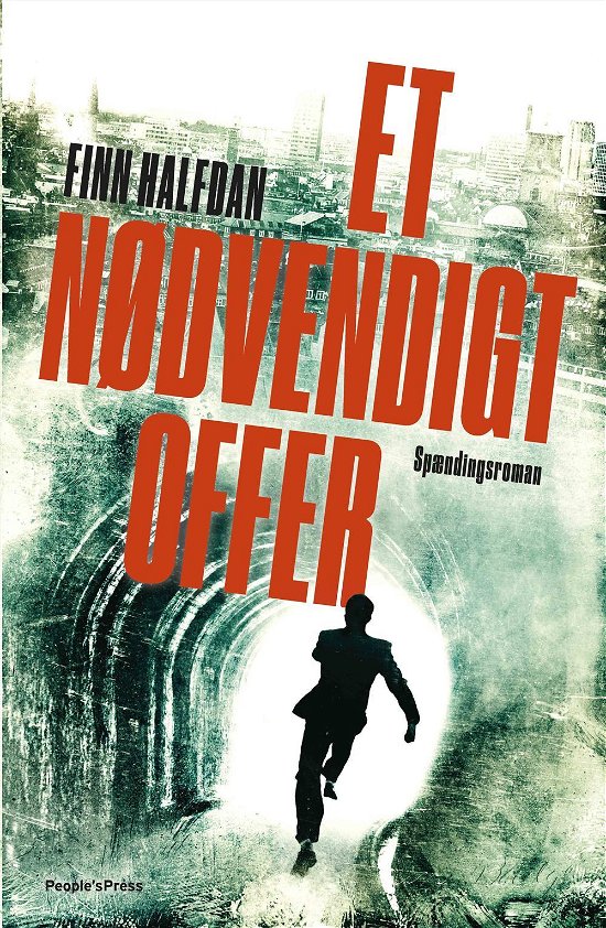Cover for Finn Halfdan · Et nødvendigt offer (Indbundet Bog) [1. udgave] (2015)