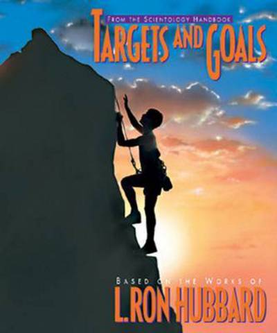 Cover for L. Ron Hubbard · Targets and Goals - Scientology Handbook Series (Pamphlet) (2004)