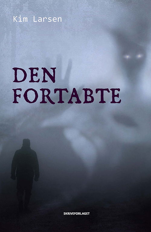 Cover for Kim Larsen · Den fortabte (Sewn Spine Book) [1e uitgave] (2022)