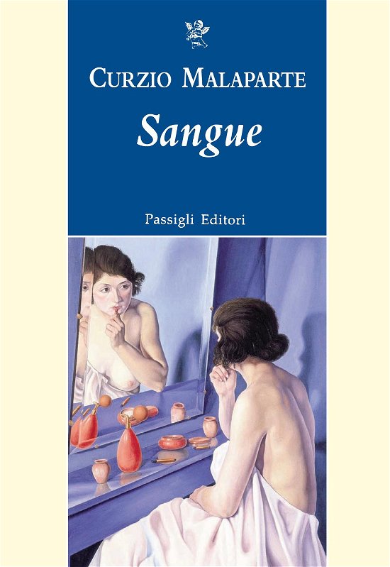 Sangue - Curzio Malaparte - Books -  - 9788836819065 - 