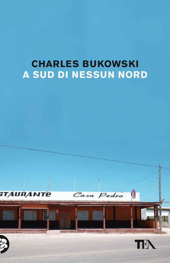 Cover for Charles Bukowski · A Sud Di Nessun Nord. Storie Di Una Vita Sepolta (Book)