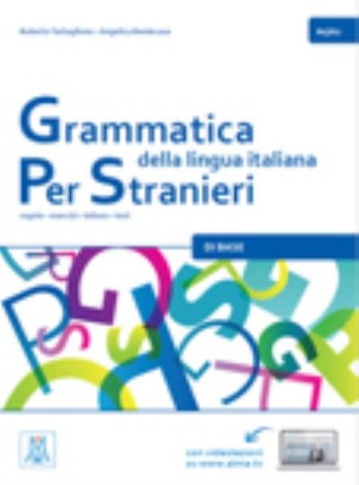 Cover for Roberto Tartaglione · Grammatica della lingua italiana Per Stranieri: Libro 1 - Di Base (A1/A2) (Paperback Bog) (2015)