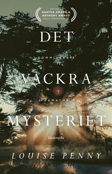 Cover for Louise Penny · Kommissarie Gamache: Det vackra mysteriet (Inbunden Bok) (2019)