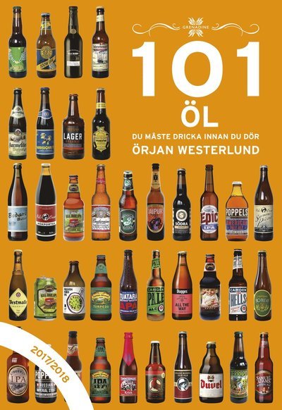 Cover for Örjan Westerlund · 101 öl du måste dricka innan du dör 2017/2018 (Bound Book) (2017)