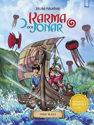 Cover for Zelda Falköga · Karma och Jonar : Ond magi (Landkarten) (2022)