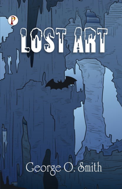 Cover for George O Smith · Lost Art (Paperback Book) (2022)