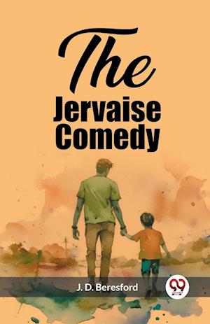 Cover for J D Beresford · The Jervaise Comedy (Edition2023) (Pocketbok) (2024)