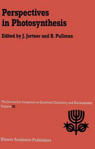 Cover for Joshua Jortner · Perspectives in Photosynthesis: Proceedings of the Twenty-Second Jerusalem Symposium on Quantum Chemistry and Biochemistry Held in Jerusalem, Israel, May 15-18, 1989 - Jerusalem Symposia (Taschenbuch) [Softcover reprint of the original 1st ed. 1990 edition] (2011)