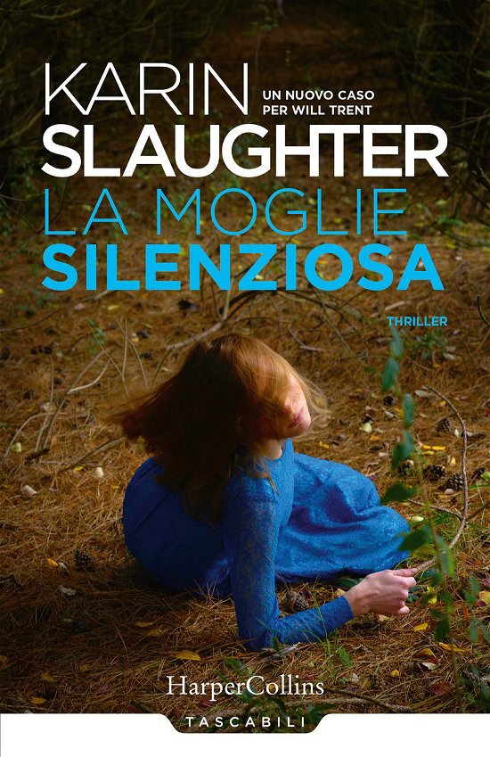 Cover for Karin Slaughter · La Moglie Silenziosa (Bok)