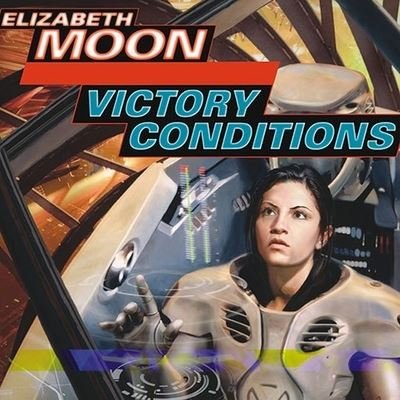 Cover for Elizabeth Moon · Victory Conditions (CD) (2009)