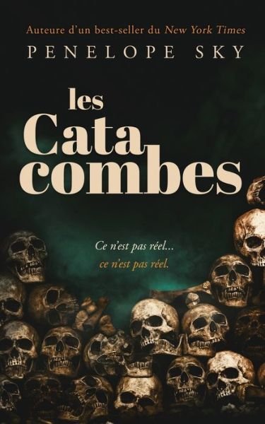 Cover for Penelope Sky · Les Catacombes (Pocketbok) (2022)