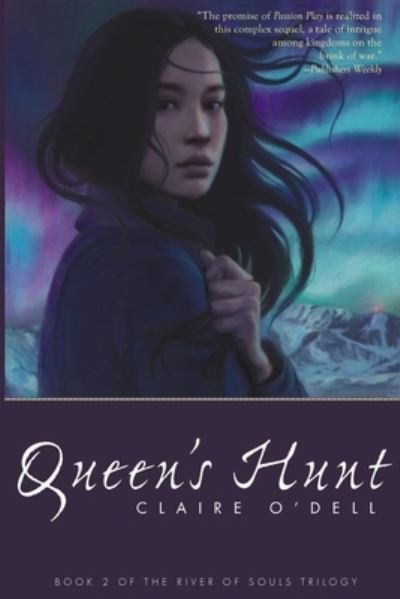 Cover for Claire O'Dell · Queen's Hunt (Paperback Book) (2021)