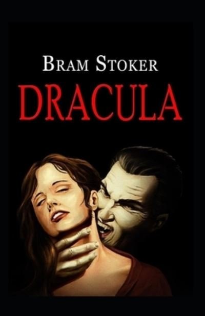 Cover for Bram Stoker · Dracula Bram Stoker Illustrated Edition (Paperback Book) (2021)