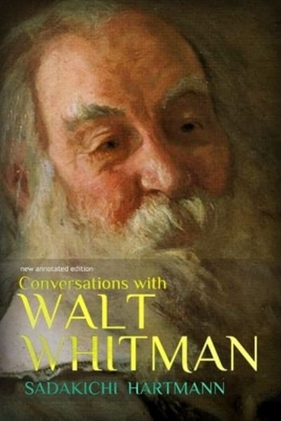 Cover for Sadakichi Hartmann · Conversations with Walt Whitman (Paperback Book) (2020)