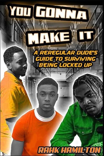 Cover for Rahk Hamilton · You Gonna Make It (Paperback Bog) (2020)