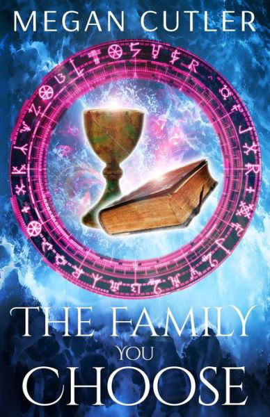 Cover for Megan Cutler · The Family You Choose (Paperback Book) (2020)