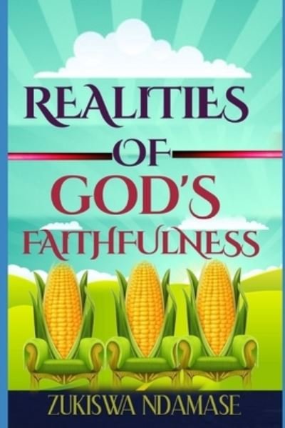Cover for Zukiswa Ndamase · Realities of God's Faithfulness (Taschenbuch) (2020)