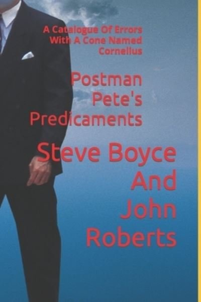Cover for Amazon Digital Services LLC - Kdp · Postman Pete's Predicaments (Paperback Bog) (2020)