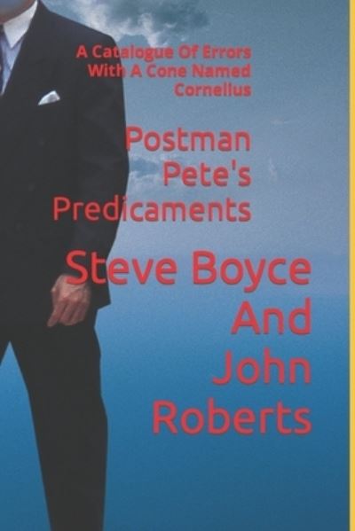 Cover for Amazon Digital Services LLC - Kdp · Postman Pete's Predicaments (Paperback Book) (2020)