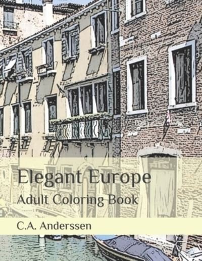 Cover for C a Anderssen · Elegant Europe (Pocketbok) (2021)