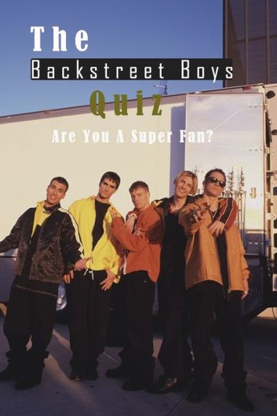 Cover for Lillian Fairley · The Backstreet Boys Quiz (Taschenbuch) (2021)