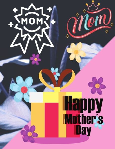 Cover for Muntaha Press · Happy mother's day (Paperback Book) (2021)