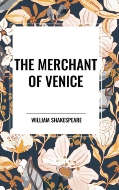 Cover for William Shakespeare · The Merchant of Venice (Inbunden Bok) (2024)