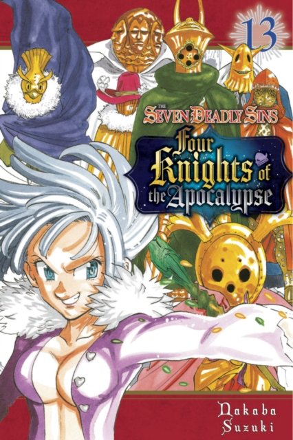 Cover for Nakaba Suzuki · The Seven Deadly Sins: Four Knights of the Apocalypse 13 - The Seven Deadly Sins: Four Knights of the Apocalypse (Taschenbuch) (2024)