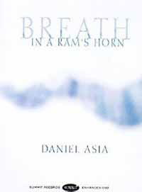 Cover for Daniel Asia · Breath in a Ram's Horn (DVD) (2015)