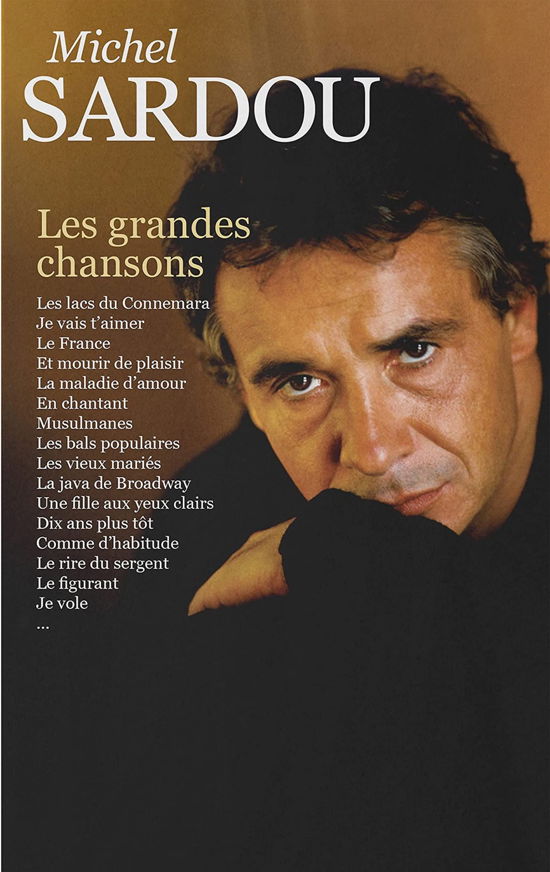 Les Grandes Chansons - Michel Sardou - Musiikki - MERCURY - 0600753960066 - perjantai 15. huhtikuuta 2022
