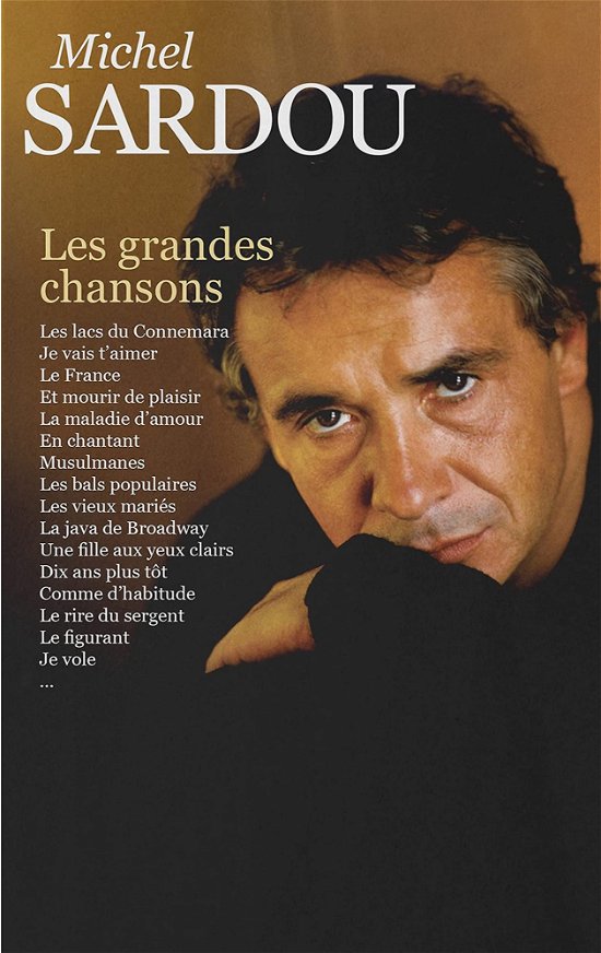 Cover for Michel Sardou · Les Grandes Chansons (CD) (2022)