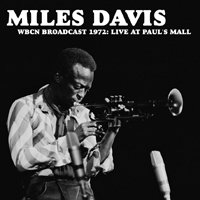 Cover for Miles Davis · Wbcn Broadcast 1972: Live at Paul's Mall (LP) (2019)