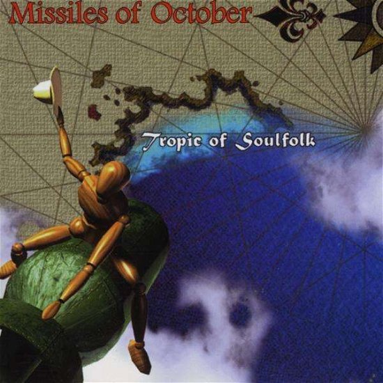 Cover for Missiles Of October · Tropic Of Soulfolk (CD)