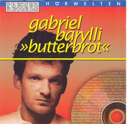 Butterbrot - Gabriel Barylli - Musik - Preiser - 0717281990066 - 14. januar 2002