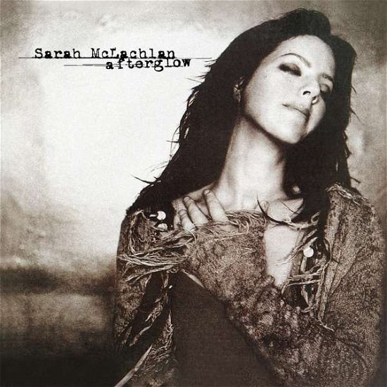 Afterglow - Sarah Mclachlan - Music - ANALOGUE PRODUCTIONS - 0753088540066 - March 22, 2019