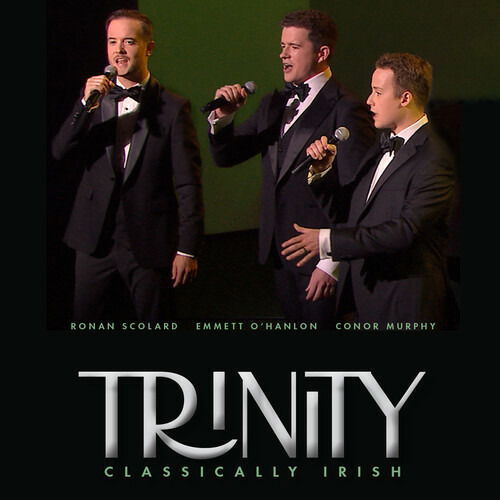 Trinity: Classically Irish - Trinity - Music - FILM MATTERS - 0760137103066 - June 3, 2022