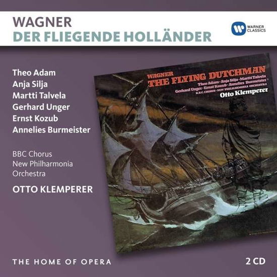 Wagner: Der Fliegende Hollande (Home Of Opera) - Otto Klemperer - Musiikki - WARNER CLASSICS - 0825646908066 - perjantai 15. tammikuuta 2016