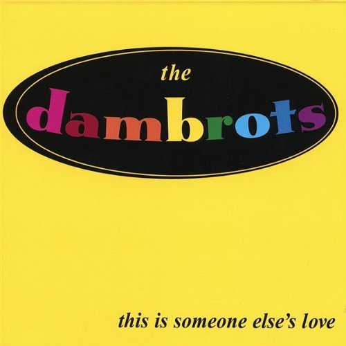 Cover for Dambrots · This is Someone Else's Love (CD) (2007)