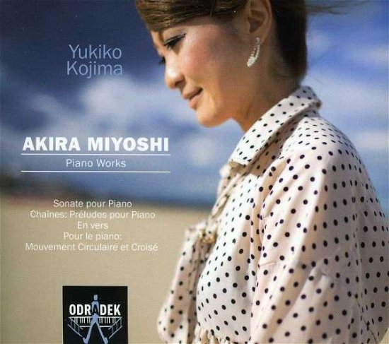 Cover for Yukiko Kojima · Piano Works Odradek Records Klassisk (CD) (2013)