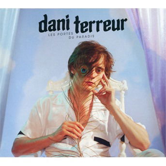 Cover for Dani Terreur · Les portes du paradis (CD) (2018)