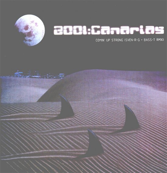 Cover for 2001 Canarias · Comin Up Strong (12&quot;)