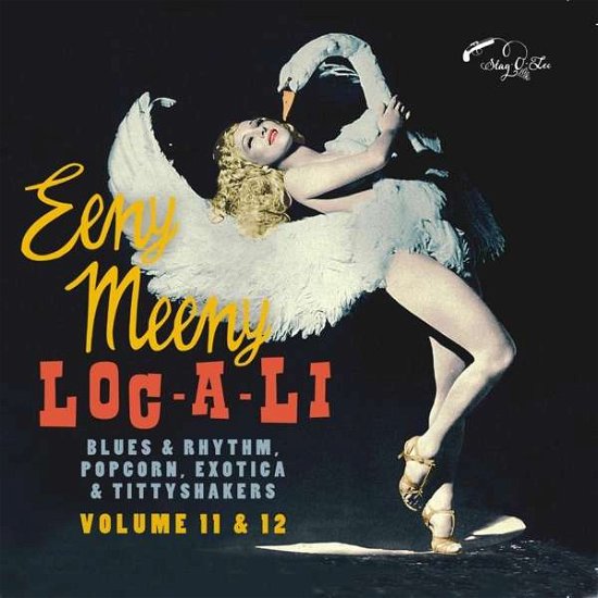 Cover for Exotic Blues &amp; Rhythm Vol. 11&amp;12 - Eeny Meeny / Loc-A-Li (CD) (2019)
