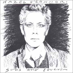 Cover for Hazel O'connor · Sons &amp; Lovers (CD) (2005)