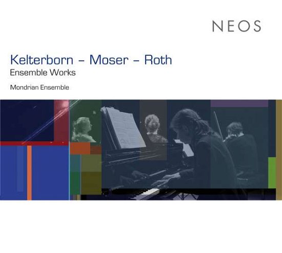 Cover for Mondrian Ensemble · Werke Fur Ensemble (CD) (2015)